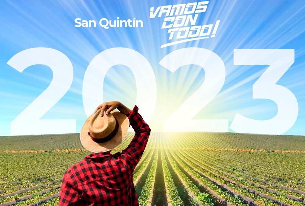 2023  San Quintín vamos con todo!